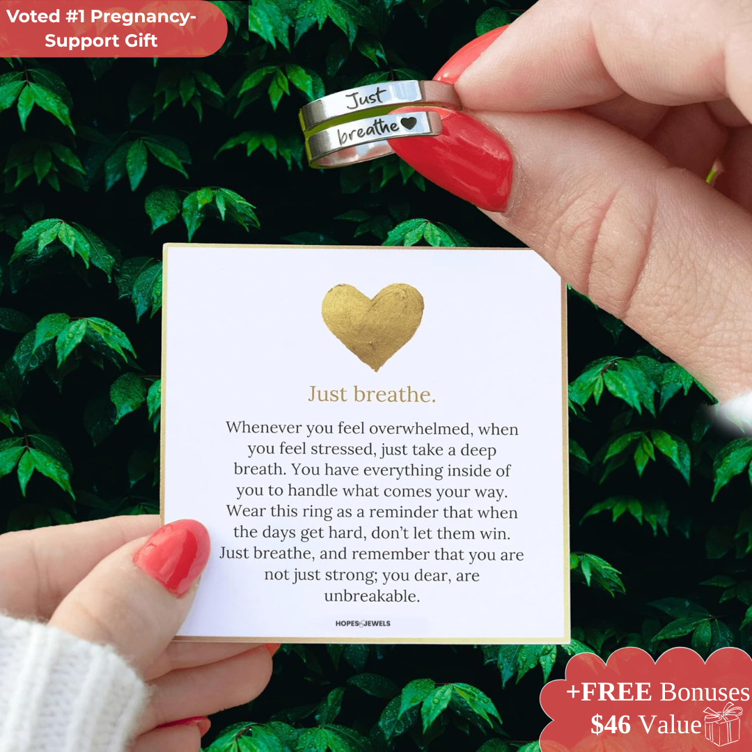 Just Breathe Comfort Ring™ - Your support. On her finger. Every moment.