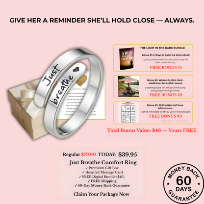 Just Breathe Comfort Ring